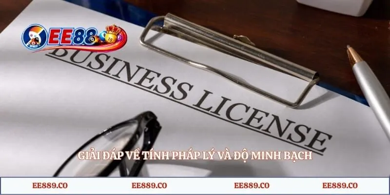 Giải đáp về tính pháp lý và độ minh bạch