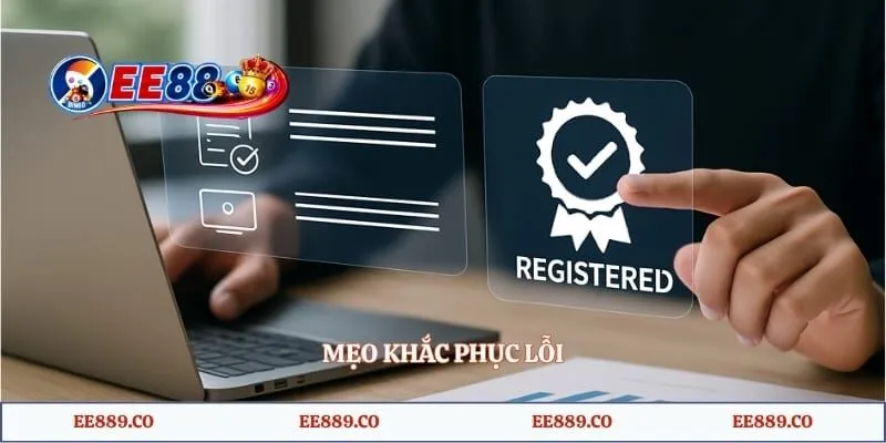 Mẹo khắc phục lỗi