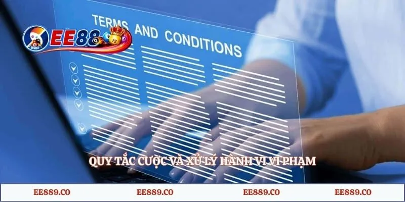 Quy tắc cược và xử lý hành vi vi phạm