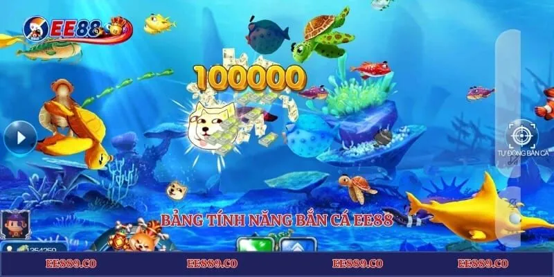 Bảng tính năng bắn cá EE88