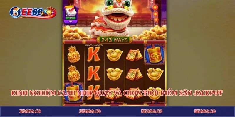 Kinh nghiệm canh nhịp quay và chọn thời điểm săn Jackpot hiệu quả