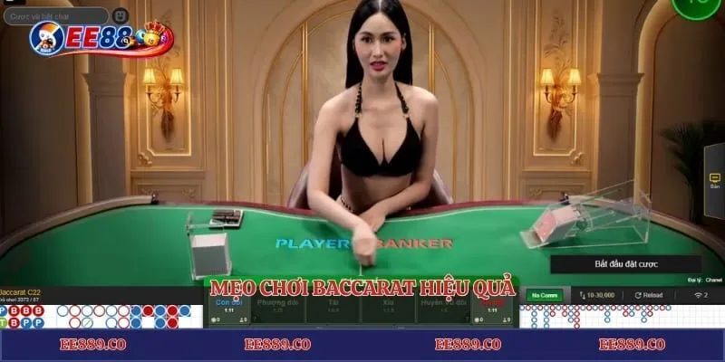 Mẹo Baccarat EE88 - Bí Kíp Đánh Bài Sòng Bạc Thắng Lớn 4 Mẹo chơi baccarat hiệu quả