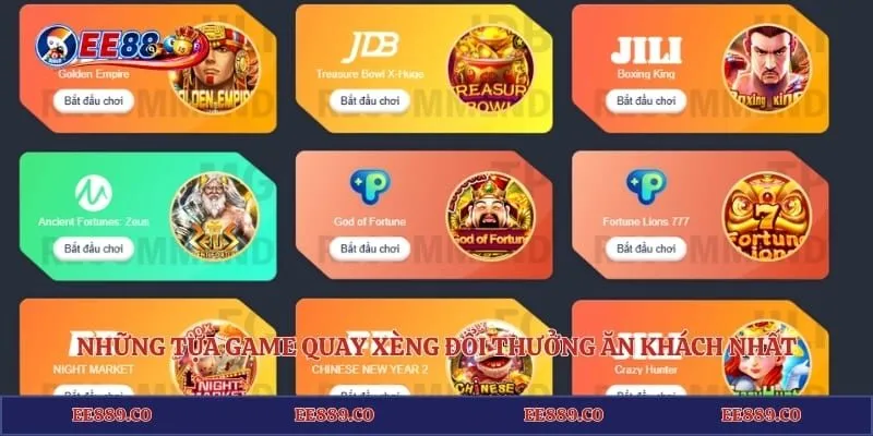 Những tựa game quay xèng đổi thưởng ăn khách nhất tại sân cược